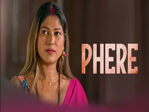 Phere S01E04 2025 Hindi Hot Sex Web Series – Dzyreplay